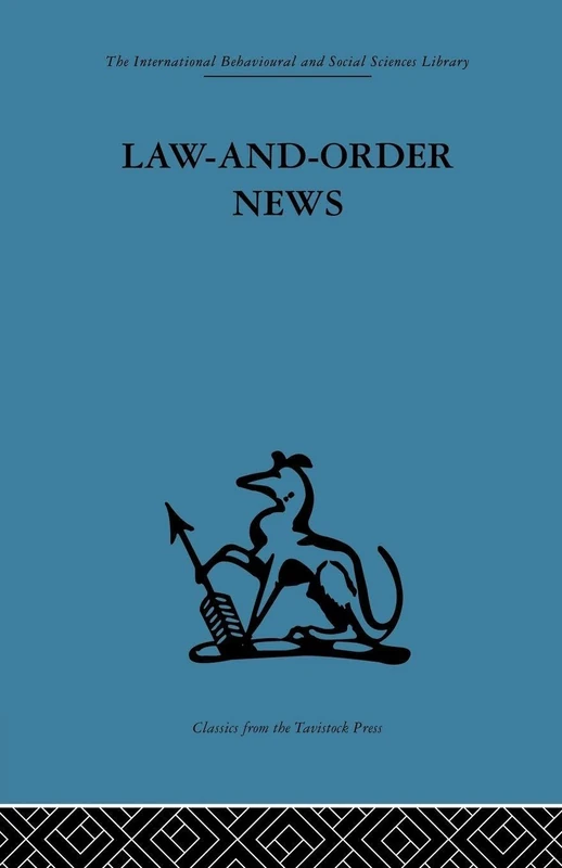Law-and-Order News: An analysis of crime reporting in the British press