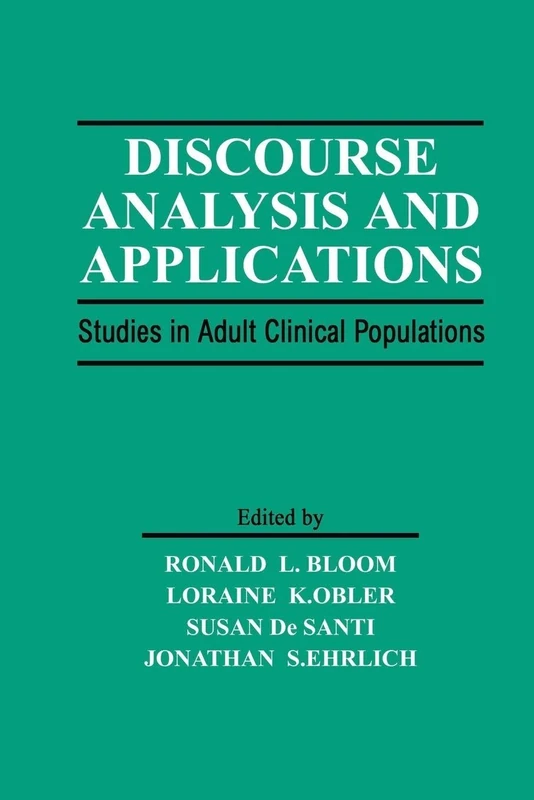 Discourse Analysis and Applications: Studies in Adult Clinical Populations