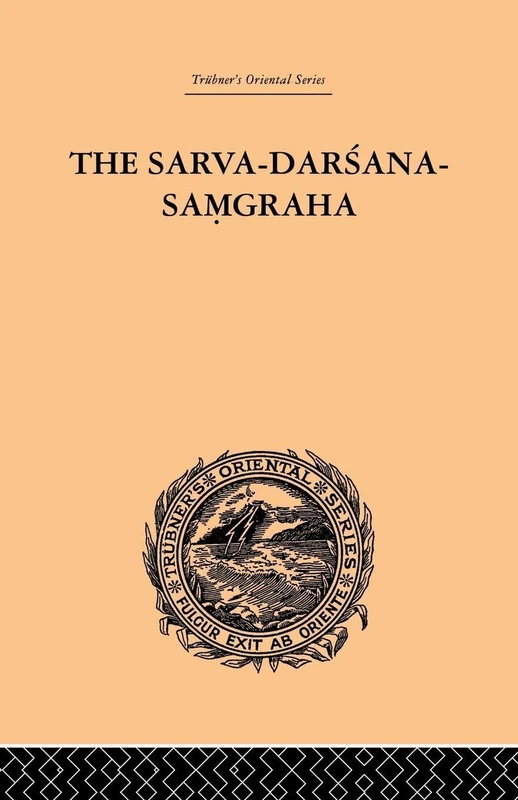 The Sarva-Darsana-Pamgraha: Or Review of the Different Systems of Hindu Philosophy
