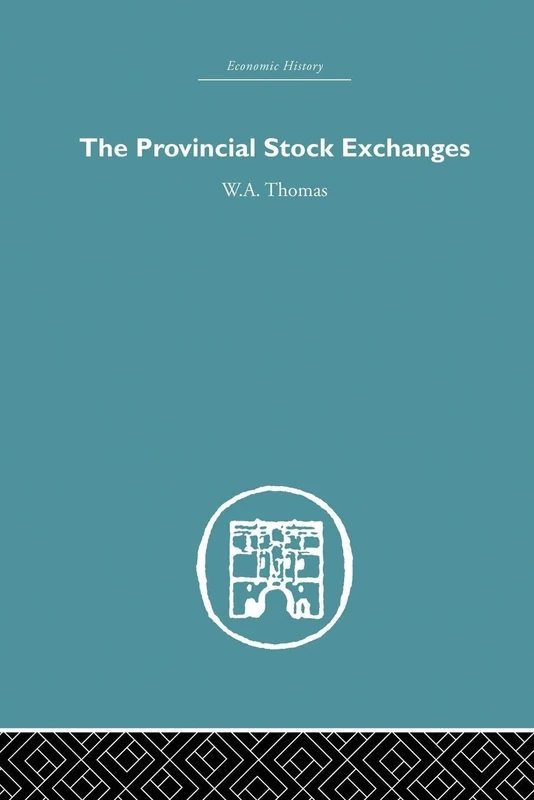 Provincial Stock Exchanges (Economic History)
