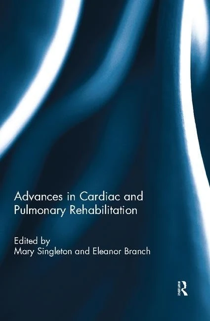 Routledge Advances in Cardiac and Pulmonary Rehabilitation