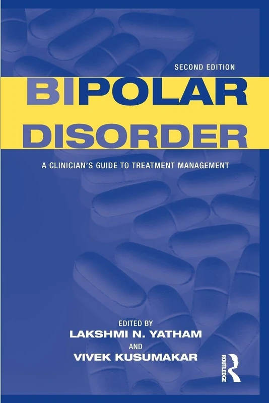 Bipolar Disorder: A Clinician's Guide to Treatment Management