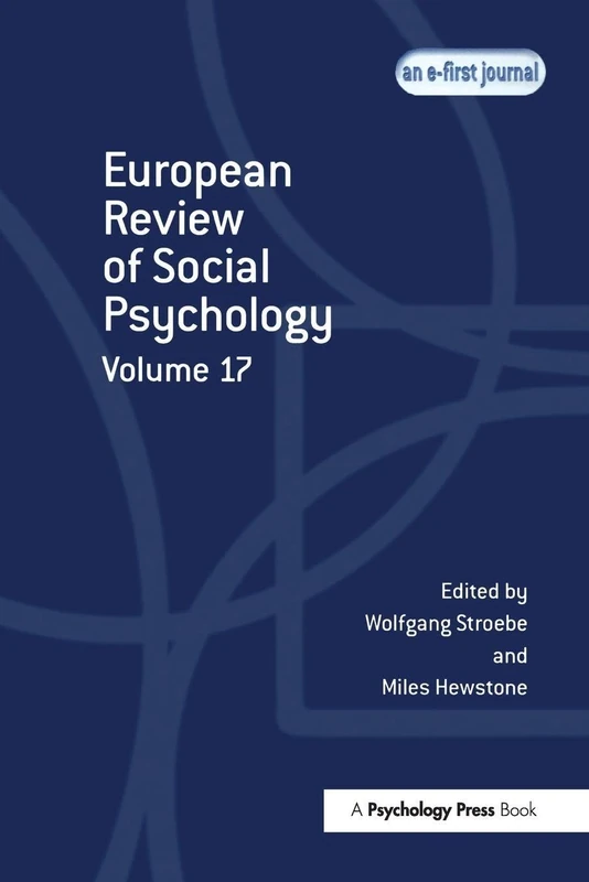 European Review of Social Psychology: Volume 17 (Special Issues of the European Review of Social Psychology)