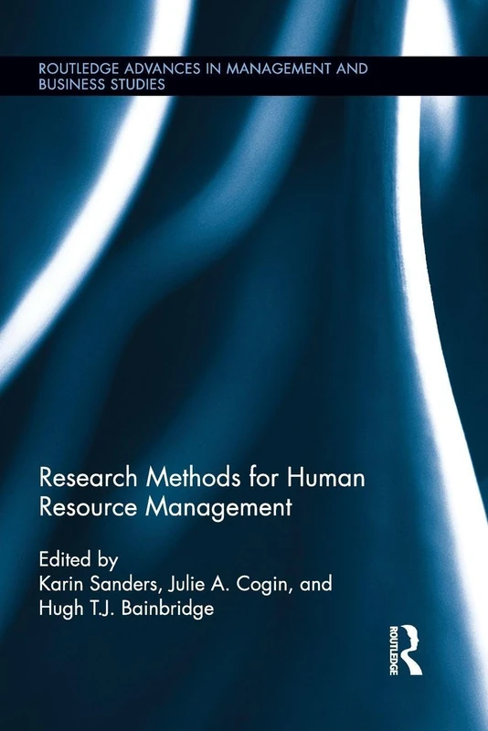 Research Methods for Human Resource Management (Routledge Advances in Management and Business Studies)