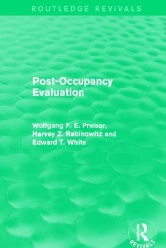 Routledge Post-Occupancy Evaluation (Routledge Revivals) Book