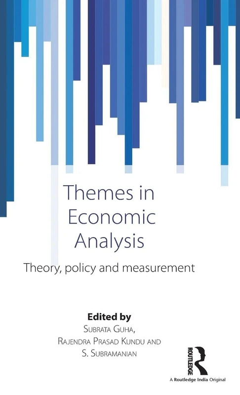 Routledge Themes in Economic Analysis: Theory, Policy and Measurement