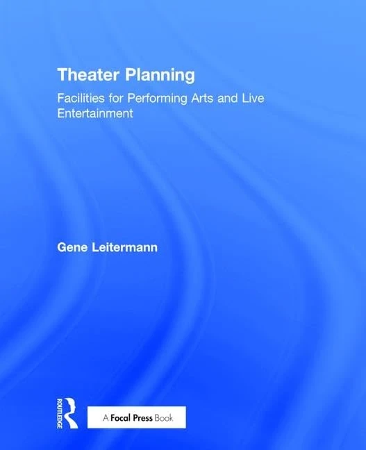 Theater Planning: Facilities for Performing Arts and Live Entertainment (100 Cases) - Image 1