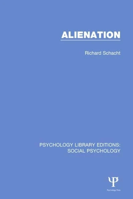 Routledge Alienation - Psychology Library Editions