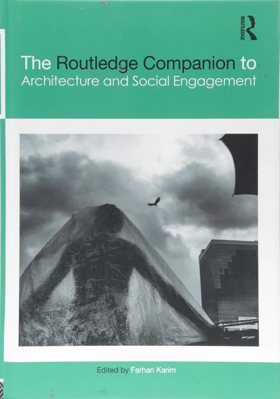 The Routledge Companion to Architecture and Social Engagement
