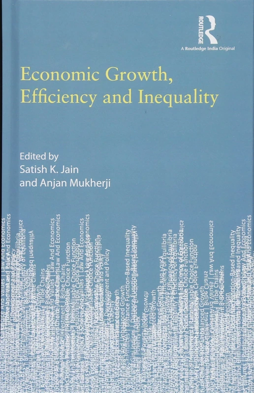 Routledge Economic Growth, Efficiency and Inequality Book