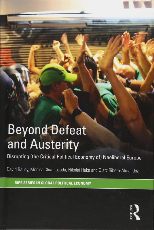 Routledge - Beyond Defeat and Austerity - Political Economy