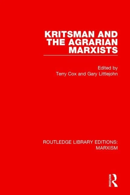 Kritsman and the Agrarian Marxists (RLE Marxism): 8 (Routledge Library Editions: Marxism)