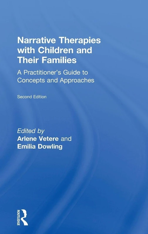 Routledge Narrative Therapies with Children and Families Guide