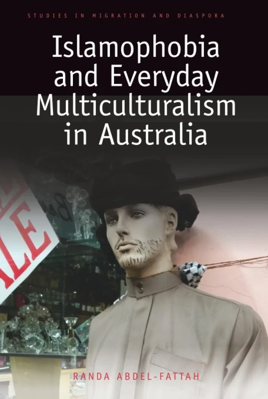 Routledge - Islamophobia and Everyday Multiculturalism in Australia - Image 1