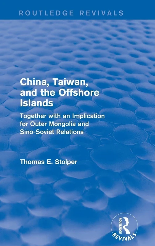 Routledge China, Taiwan and the Offshore Islands - History Book