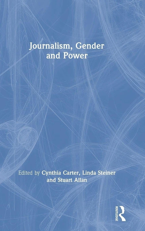 Journalism, Gender and Power