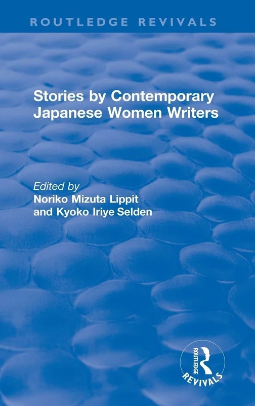 Routledge Revival: Stories by Contemporary Japanese Women Writers