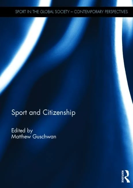 Sport and Citizenship (Sport in the Global Society – Contemporary Perspectives) - Image 1