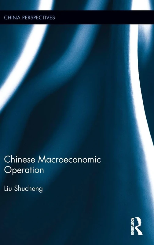 Chinese Macroeconomic Operation (China Perspectives)