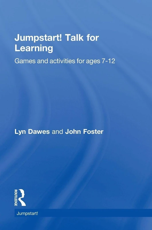 Jumpstart! Talk for Learning: Games and activities for ages 7-12