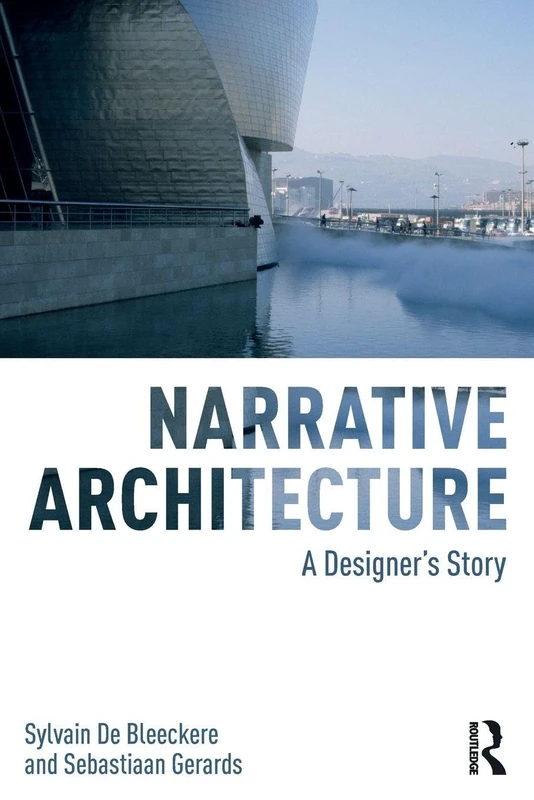 Narrative Architecture: A Designer's Story