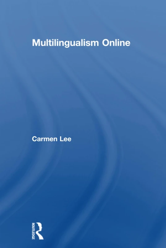 Routledge Multilingualism Online - Digital Language Study
