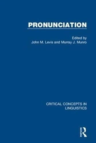 Pronunciation (Critical Concepts in Linguistics)