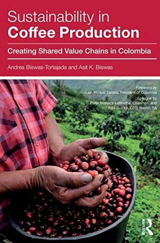 Sustainability in Coffee Production: Creating Shared Value Chains in Colombia - Image 1