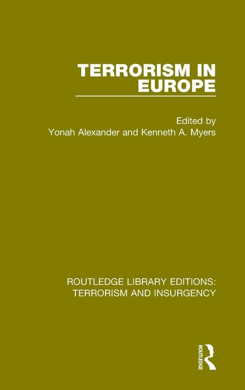 Routledge Terrorism in Europe - History and Insurgency Study