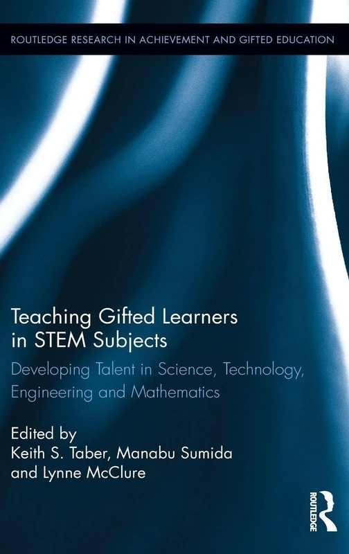 Routledge Teaching Gifted Learners in STEM Subjects Book