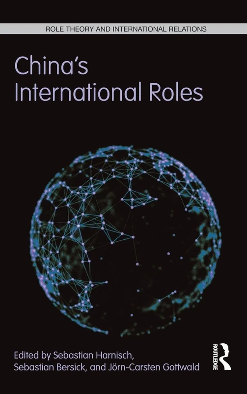 Routledge - China's International Roles: Role Theory Book