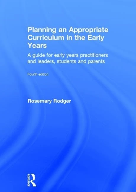 Routledge Planning an Appropriate Curriculum in the Early Years
