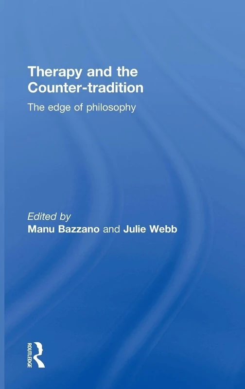 Therapy and the Counter-tradition: The Edge of Philosophy