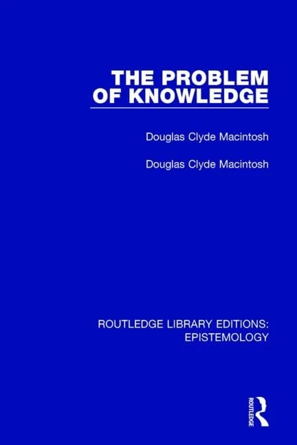 The Problem of Knowledge: Volume 10 (Routledge Library Editions: Epistemology) - Image 1