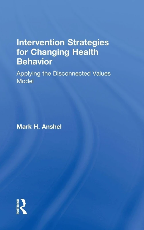 Routledge - Intervention Strategies for Changing Health Behavior - Image 1