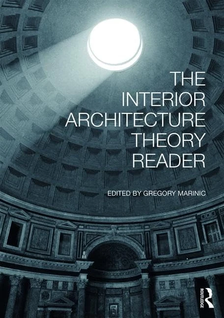Routledge - The Interior Architecture Theory Reader