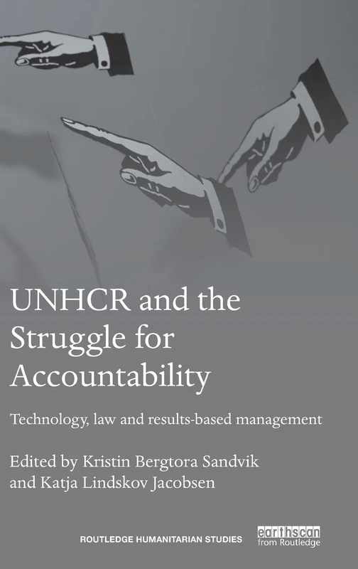 Routledge UNHCR and the Struggle for Accountability Book