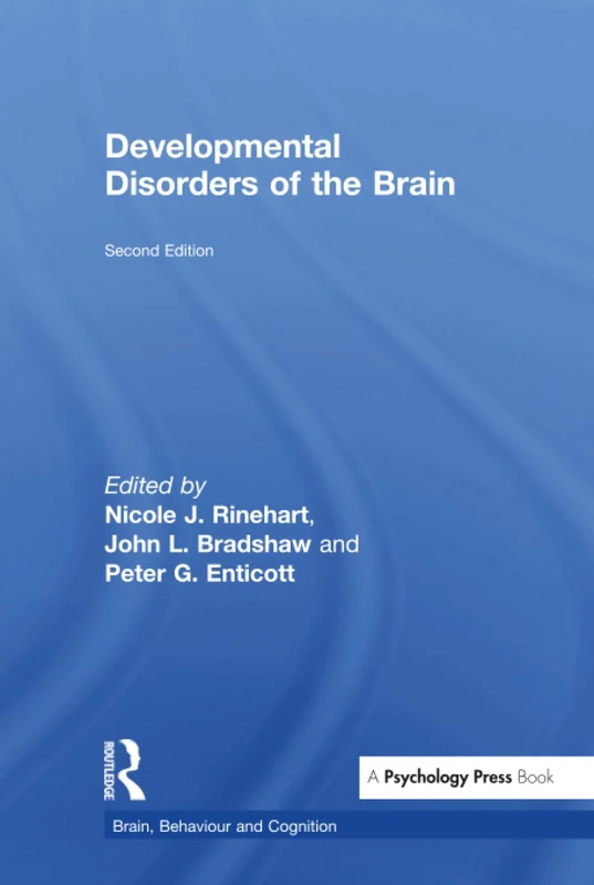 Developmental Disorders of the Brain (Brain, Behaviour and Cognition)