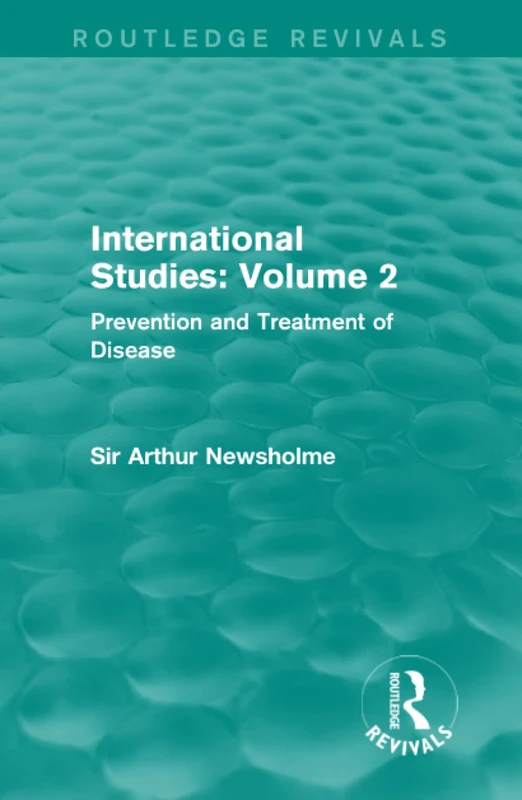 Routledge International Studies: Prevention and Treatment of Disease