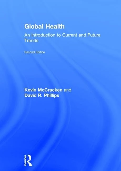 Global Health: An Introduction to Current and Future Trends