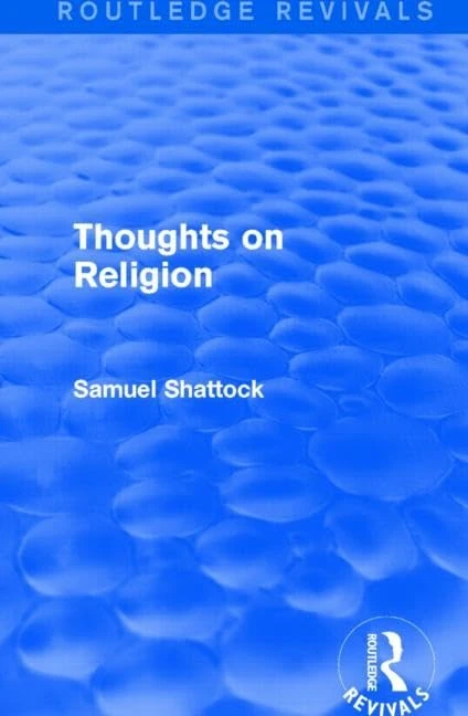 Routledge Thoughts on Religion - Samuel George Shattock Book - Image 1