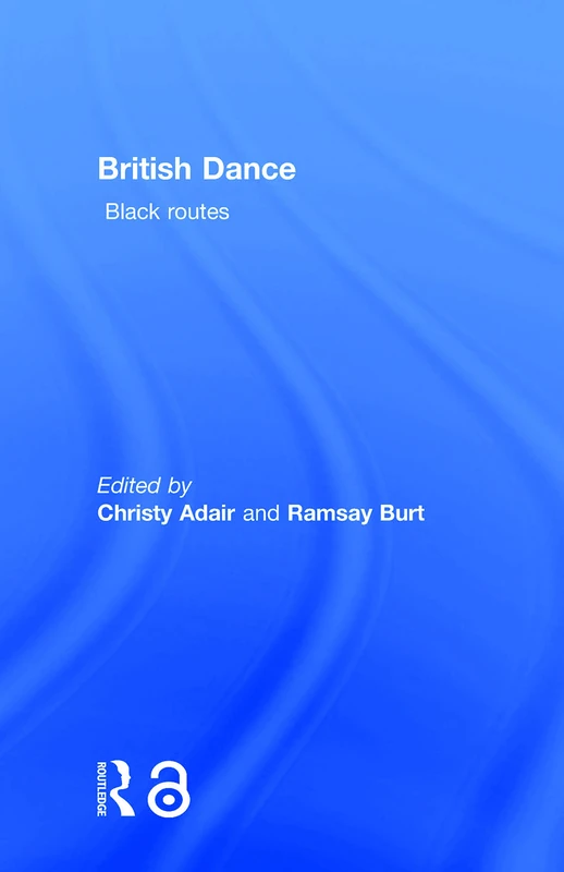 British Dance: Black Routes