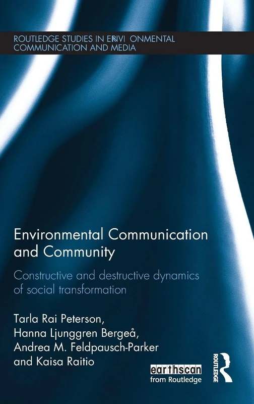 Routledge Environmental Communication and Community Book