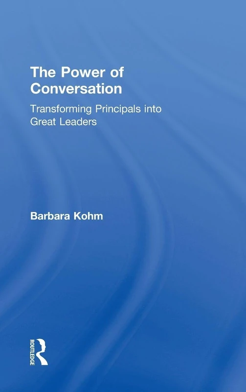 The Power of Conversation: Transforming Principals into Great Leaders - Image 1