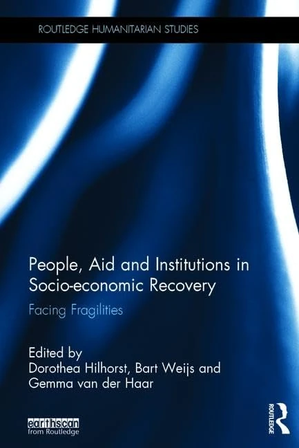 Routledge People, Aid and Institutions in Socio-economic Recovery
