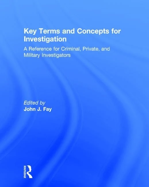 Routledge Key Terms and Concepts for Investigation Reference