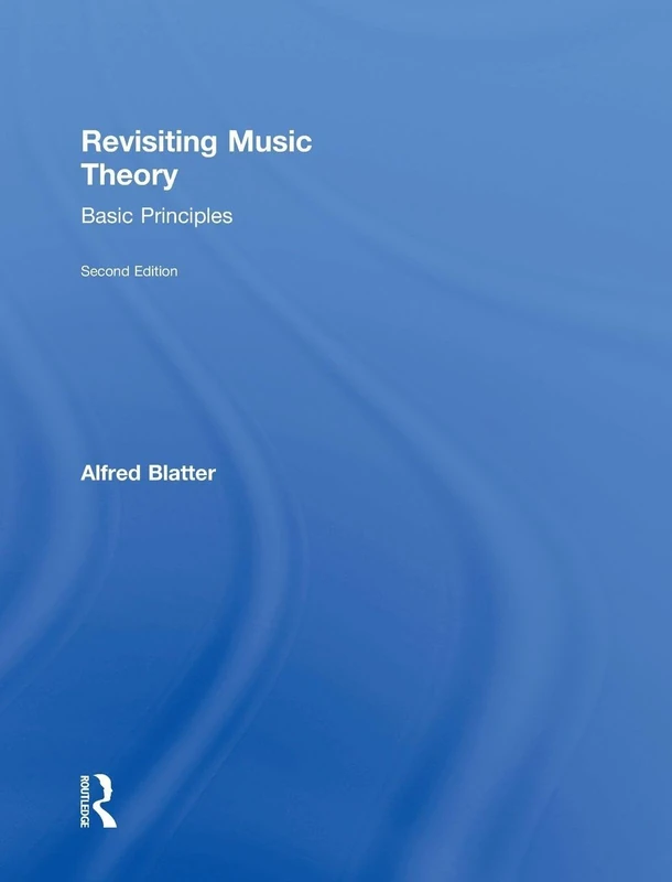 Revisiting Music Theory: Basic Principles