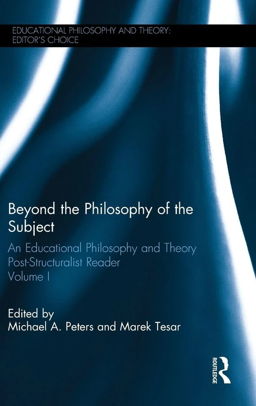 Routledge Beyond the Philosophy of the Subject Volume I
