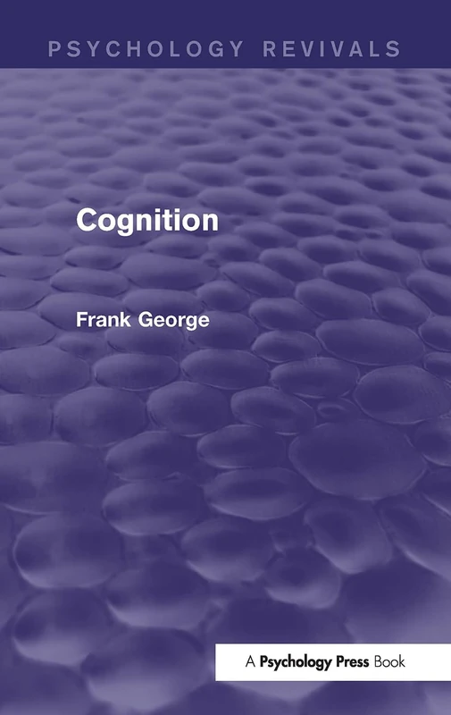 Cognition (Psychology Revivals)