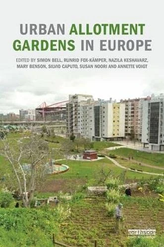 Routledge - Urban Allotment Gardens in Europe - Research Book